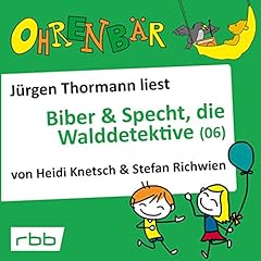 Biber & Specht, die Walddetektive 6 cover art