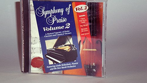 Symphony of Praise: Volume 2