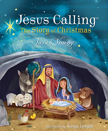 Image of Jesus Calling: The Story of Christmas (picture book): God's Plan for the Nativity from Creation to Christ