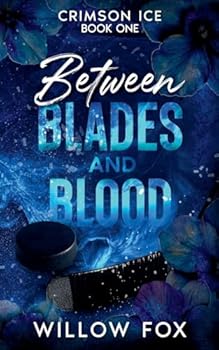 Between Blades and Blood (Crimson Ice)