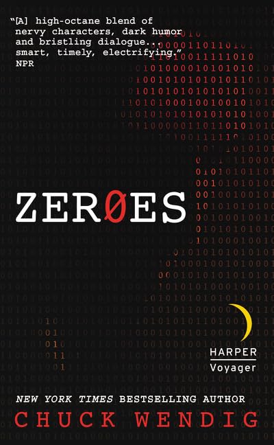 Zeroes: Five Hackers vs. a Sinister Government AI in a High-Stakes Cyber Conspiracy Thriller cover
