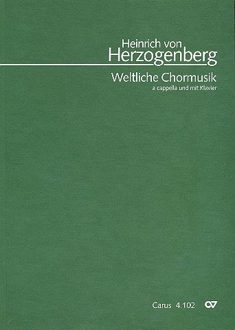 Weltliche Chormusik : für gem Chor a capella und mit Klavier Partitur
