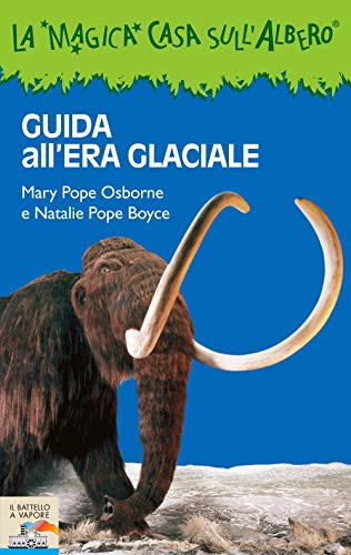 Guida all'era glaciale