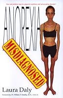 Anorexia Misdiagnosed 0938279076 Book Cover