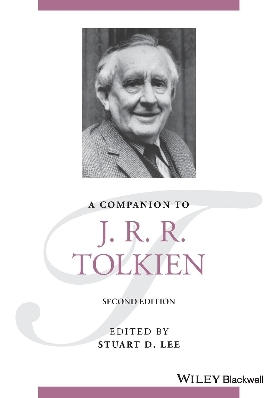 A Companion to J. R. R. Tolkien (Blackwell Companions to Literature and Culture)