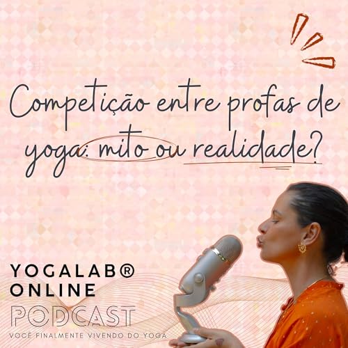 057 Competição entre professoras de yoga: mito ou realidade?