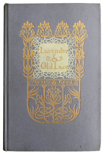 Lavender and Old Lace B00085Y7S8 Book Cover