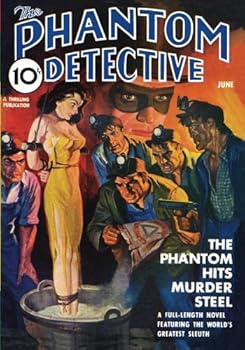 the Phantom Detective - Book #64 of the Phantom Detective