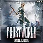Cover of Honor &amp; Iron, Frostworld Series, Book 2