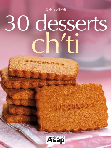 Télécharger Desserts Ch'ti PDF
