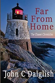 Far From Home( - Book #6 of the Chaser Chronicles