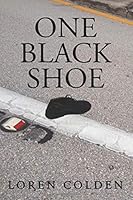 One Black Shoe: Alternate Cover 0999383809 Book Cover