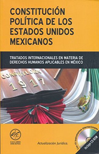 Constitucion Politica De Los Estados Unidos Mexicanos (Incluye Cd ...