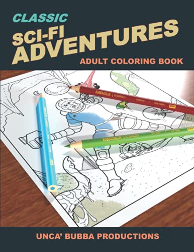 Classic Sci-Fi Adventures: Adult Coloring Book