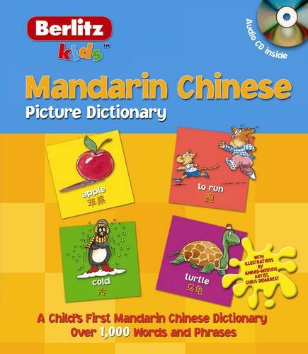 Télécharger Berlitz Language: Mandarin Chinese Picture Dictionary livre En ligne