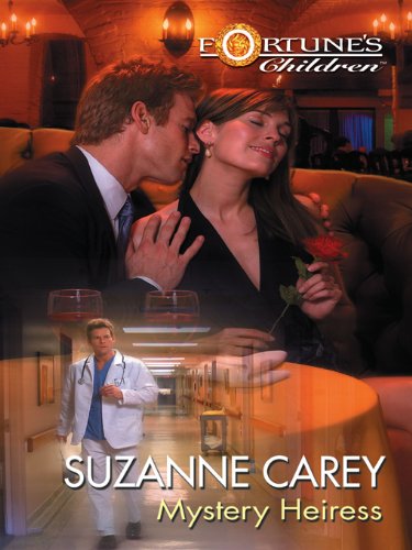 Mystery Heiress (By: Suzanne Carey)