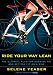 Ride Your Way Lean: The Ultimate Plan for Burning Fat and Getting Fit on a Bike