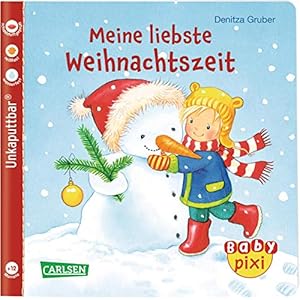 Baby Pixi 77: Meine liebste Weihnachtszeit (77) Taschenbuch – 5. Oktober 2019