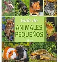 Guía de animales pequeños 3625000415 Book Cover