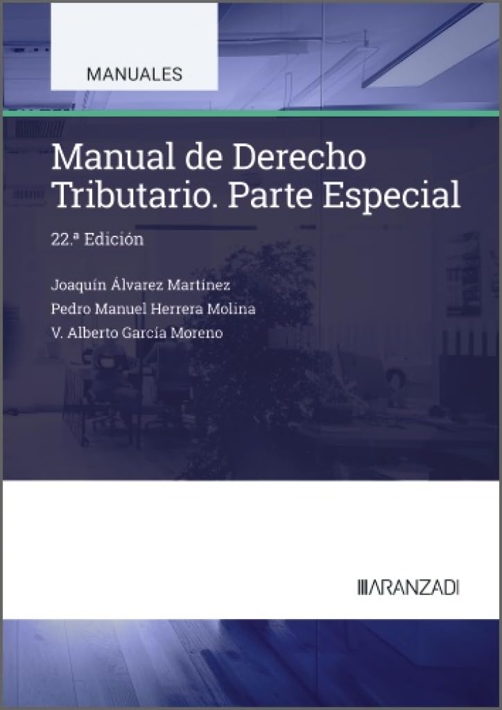Manual de Derecho Tributario. Parte Especial (Manuales Universitarios)