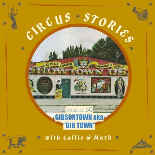 Gibsonton aka "Gib Town"