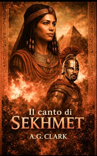 Il canto di Sekhmet (Canti di bronzo Vol. 2)