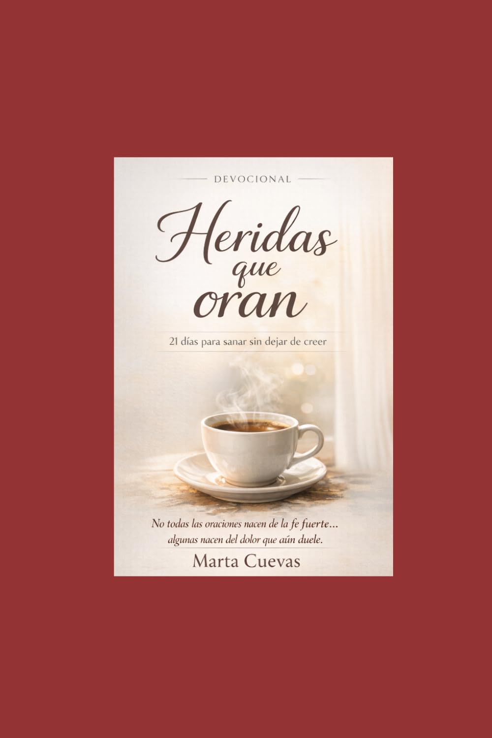 Heridas que oran: No todas las heridas nacen de la fe fuerte...algunas nacen del dolor que aún duele