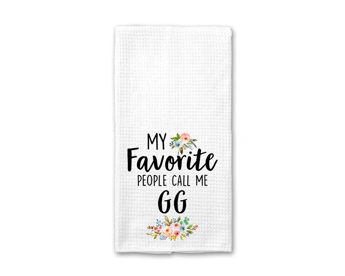 My Favorite People Call Me Gg Kitchen Towel - Gg Tea Towels - Gg Gift - New Home Gift Farm Decorations House Towel - Gg Dish Towel