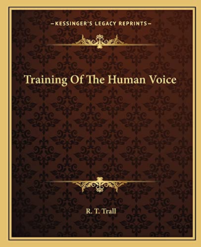 Training Of The Human Voice