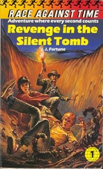 Revenge in the Silent Tomb (Race Against Time) - Book #1 of the Race Against Time