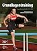 Produktbild Jugendleichtathletik Grundlagentraining: Rahmentrainingsplan des Deutschen Leichtathletik-Verbandes für die Altersklassen U12 bis U16 (Mediathek Leichtathletik)