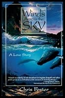 Winds Across the Sky: A Love Story 0944031439 Book Cover