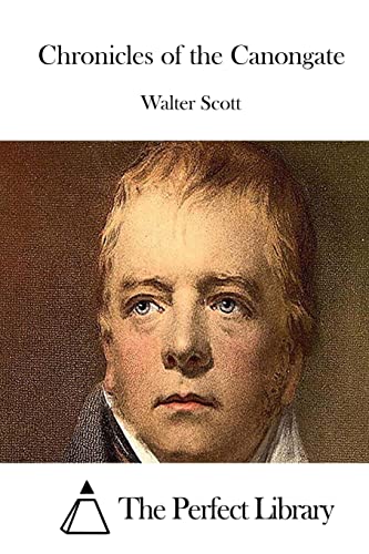 Chronicles of the Canongate (Perfect Library)