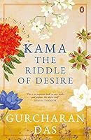 Kama: The Riddle of Desire 0670087378 Book Cover