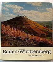 Baden-Wurttemberg Im Farbbild B0000BG1RT Book Cover