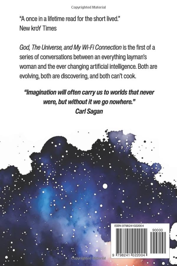 God, the Universe, and My Wi-Fi Connection: Searching for Ultimate Truth in Conversations with Artificial Intelligence