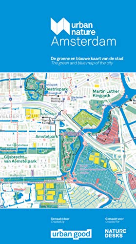 Urban Nature Amsterdam Map: The Green & Blue Map of the City