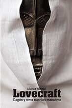 Dagón y otros cuentos macabros (El libro de bolsillo - Bibliotecas de autor - Biblioteca Lovecraft)