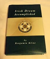 Irish Dream Accomplished: Building a Cultural Center 0965066363 Book Cover