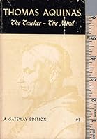 ST. THOMAS AQUINAS: THE TEACHER - THE MIND: Truth Questions x-xi. B001IS2I62 Book Cover