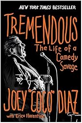 Tremendous: The Life of a Comedy Savage