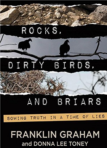 ROCKS DIRTY BIRDS AND BRIARS