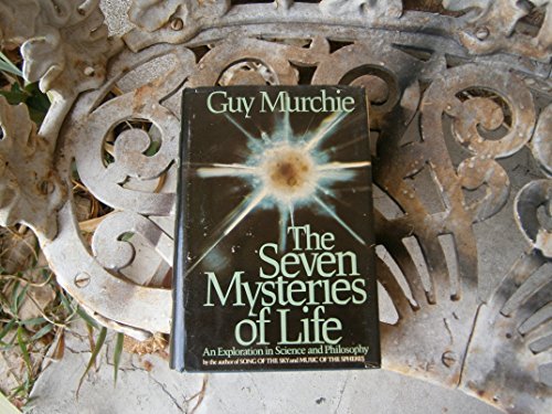 The Seven Mysteries of Life by Guy Murchie (1981-04-30): Various: Amazon.com: Books