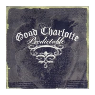 Good Charlotte: Predictable