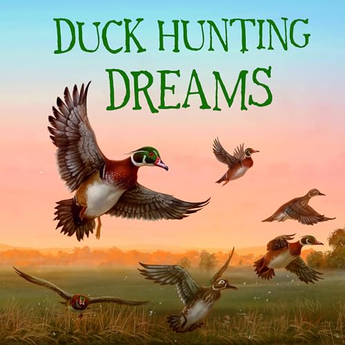 Duck Hunting Dreams by Monica Roe episode artwork
