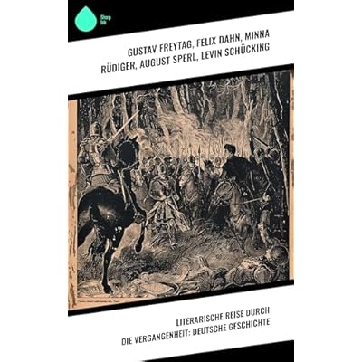 Literarische Reise durch die Vergangenheit
