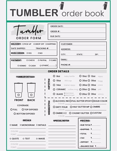 Tumbler Order Book: Custom Tumbler Order Log For Small Business | Craft Order Form, Keep Track Of Each Order | Tumbler Order Tracker ( 130 Pages Large Print )
