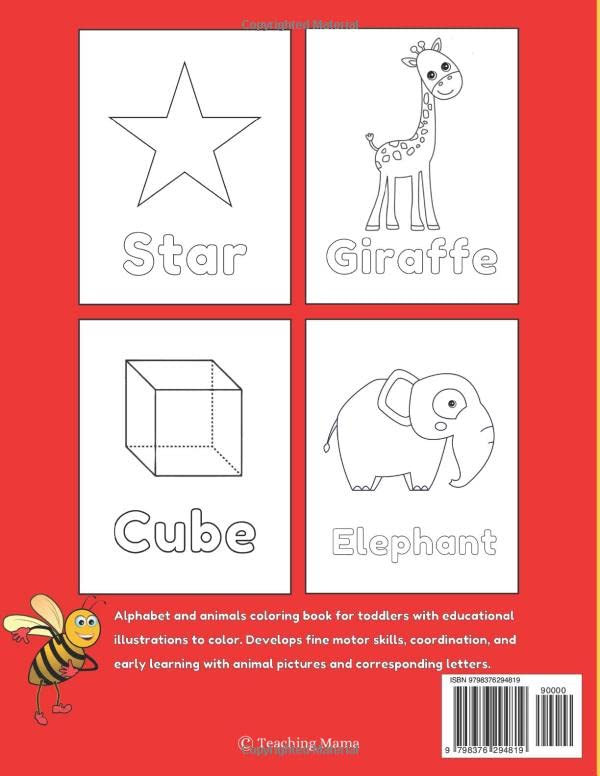 My First Alphabet Coloring Book for Toddlers Ages 1-3: Simple and Fun Activity Workbook for Toddlers | Animals, Letters, and Shapes, Coloring Book for Toddlers and Kids ages 1, 2 & 3 2