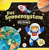 Das Sonnensystem für Kinder: Lerne etwas über die Planeten, die Sonne und den Mond (pädagogische Kinderbücher) - Samuel John 