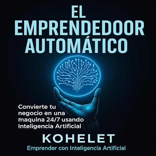 Page de couverture de El Emprendedor Automático